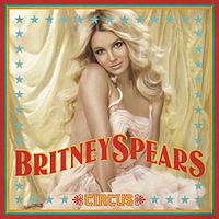 Обложка альбома «Circus» (Бритни Спирс, 2008)