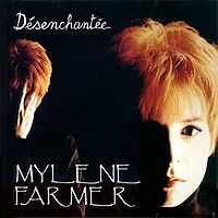 Обложка сингла «Désenchantée» (Милен Фармер, 1991)