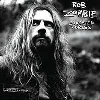 Обложка альбома «Educated Horses» (Rob Zombie, 2006)