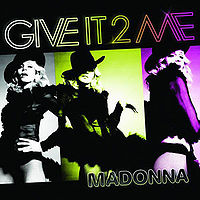Обложка сингла «Give it 2 Me» (Мадонны, 2008)