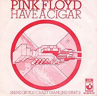 Обложка сингла «Have a Cigar» (Pink Floyd, 1975)