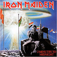 Обложка сингла «2 Minutes to Midnight» (Iron Maiden, 1984)