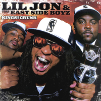 Обложка альбома «Kings Of Crunk» (Lil Jon & The East Side Boyz, 2002)