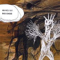 Обложка сингла «Knives Out» (Radiohead, 2001)
