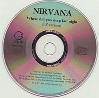 Обложка сингла «Where Did You Sleep Last Night?» (Nirvana, 1994)