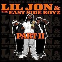 Обложка альбома «Part II» (Lil Jon & the East Side Boyz, 2003)