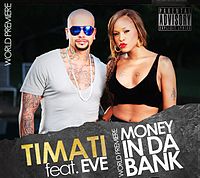 Обложка сингла «Money in da Bank» (Тимати при участии Eve, {{{Год}}})