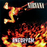 Обложка сингла «Aneurysm» (Nirvana, 1996)