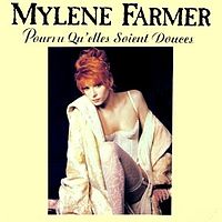 Обложка сингла «Pourvu qu’elles soient douces» (Милен Фармер, 1988)