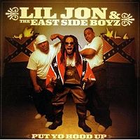 Обложка альбома «Put Yo Hood Up» (Lil Jon & the East Side Boyz, 2001)