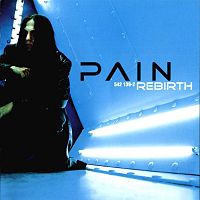 Обложка альбома «Rebirth» (Pain, 2000)