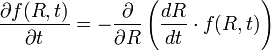\frac{\partial f(R,t)}{\partial t} = -\frac{\partial}{\partial R}\left(\frac{dR}{dt}\cdot f(R,t)\right)